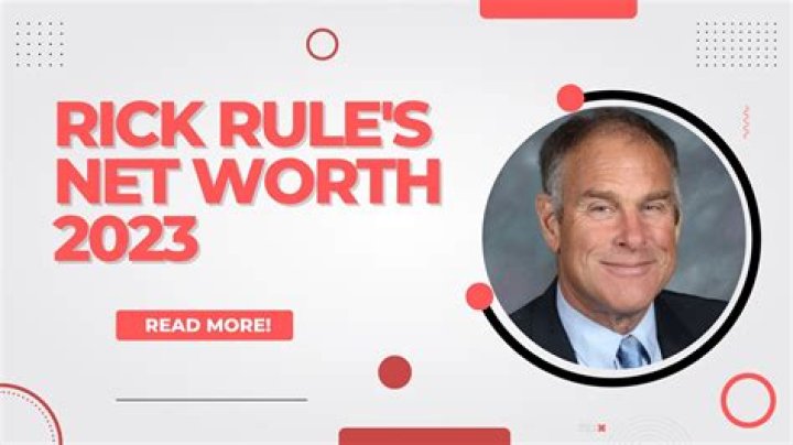 Rick Rule Net Worth: The Ultimate Guide to His Wealth, Investments, and Success Story